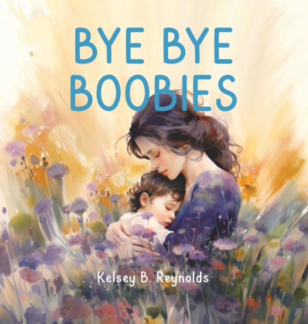 Bye Bye Boobies