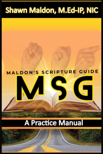 Maldon's Scripture Guide A Practice Manual