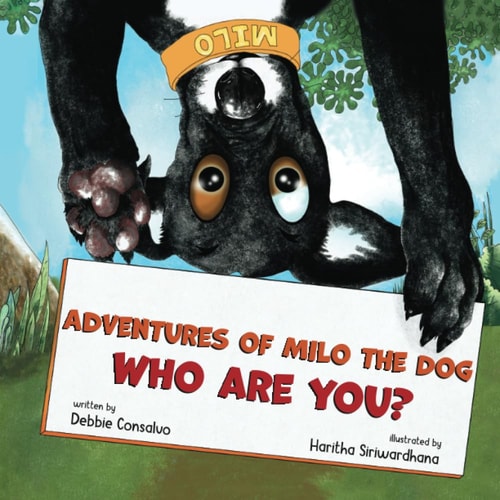 Who are You? Adventures of Milo the Dog