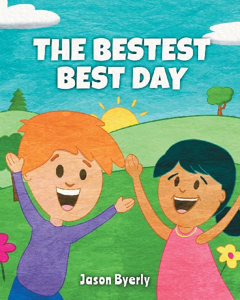 The Bestest Best Day