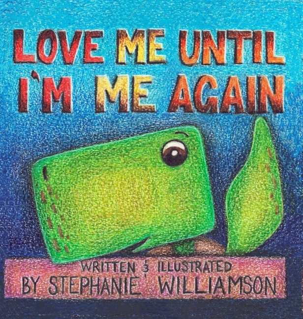 Love Me Until I'm Me Again