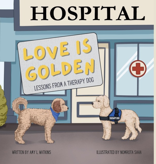 Love is Golden: Lessons From a Therapy Dog