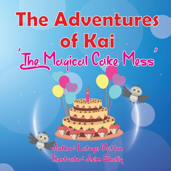 The Adventures  of Kai: The Magical  Cake Mess