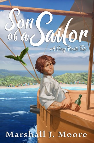 Son of a Sailor A Cozy Pirate Tale