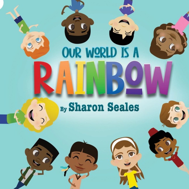 Our World is a Rainbow