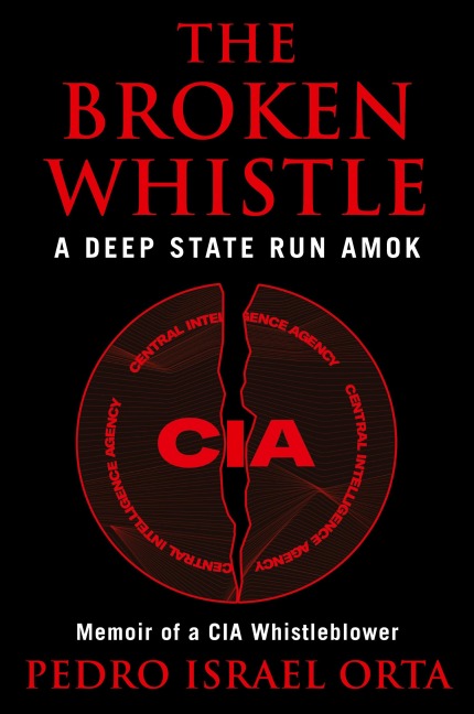 The Broken Whistle: A Deep State Run Amok