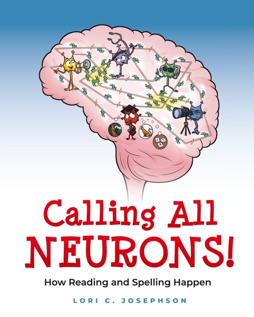 Calling All Neurons!: How Reading and Spelling Happen