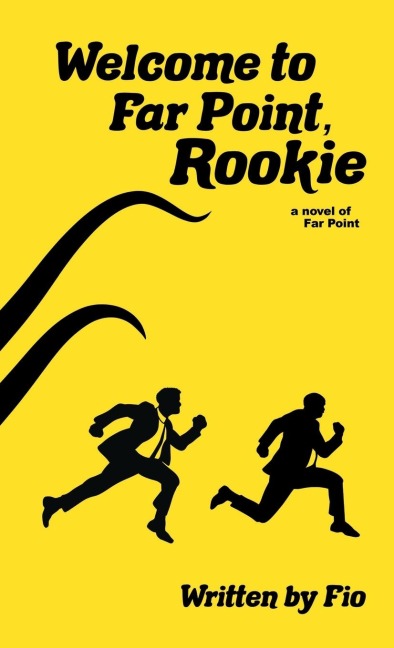 Welcome to Far Point, Rookie