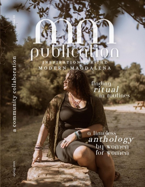MM Publication: Inspiration for the Modern Magdalena Volume III
