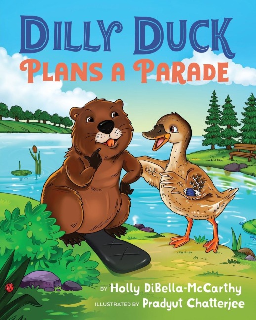 Dilly Duck Plans a Parade: A Childrens Book About Empathy, Kindness, Colors and Senses