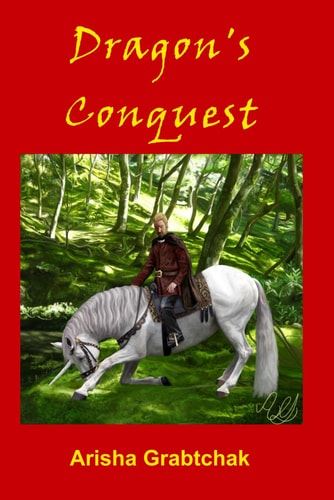 Dragon's Conquest Book III of the Red Dragon Chroni-cles