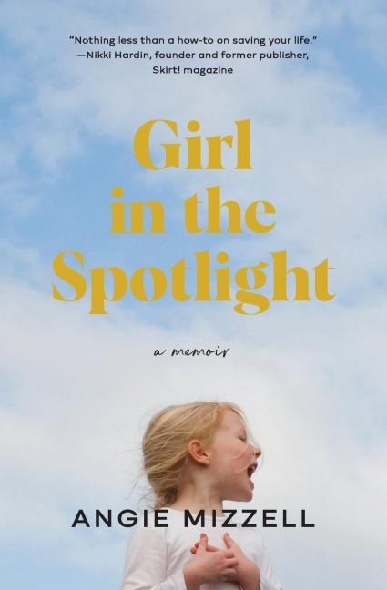 Girl in the Spotlight