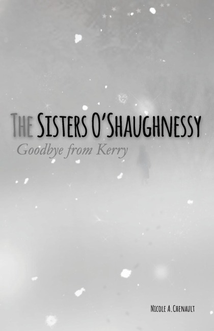 The Sisters OShaughnessy: Goodbye from Kerry