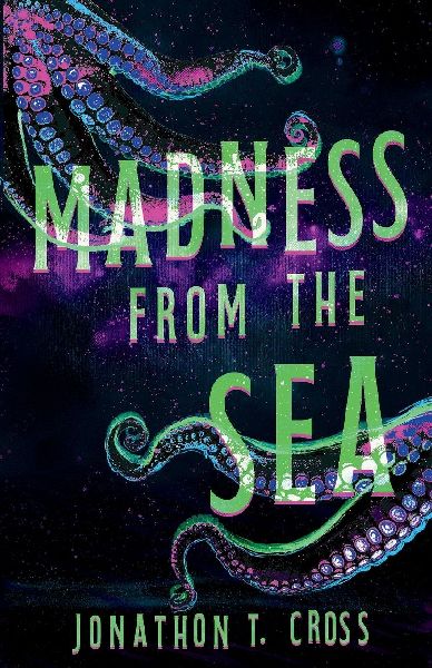 Madness from the Sea