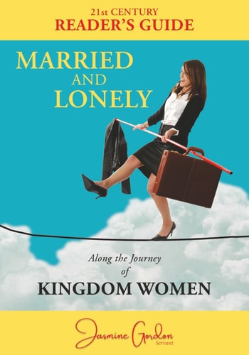 Married and Lonely Along the Journey of Kingdom Women