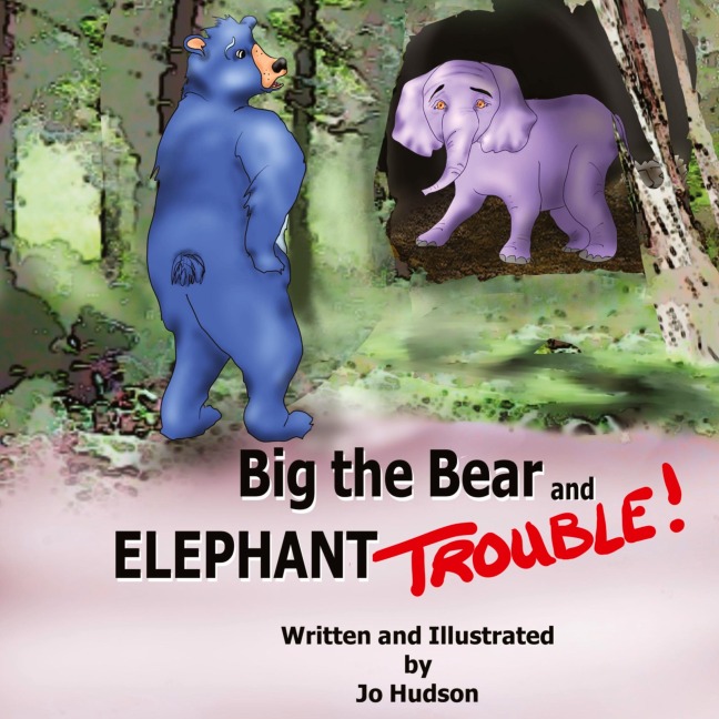 Big the Bear and Elephant Trouble