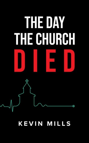 The Day the Church Died