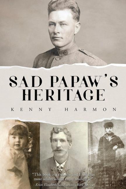 Sad Papaws Heritage