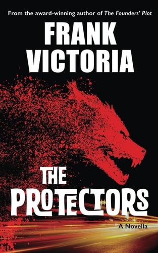 The Protectors A Novella
