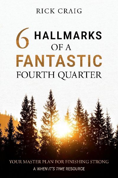 6 Hallmarks of a Fantastic Fourth Quarter: Your Master Plan for Finishing Strong