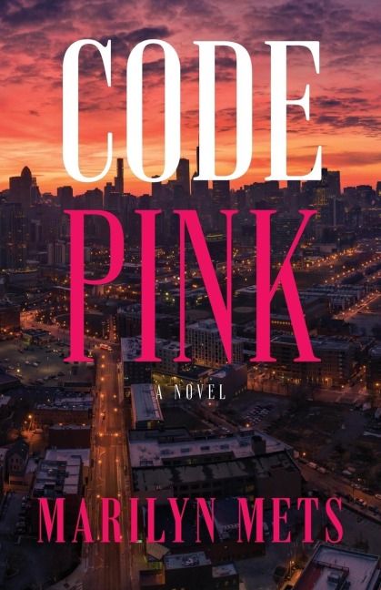 Code Pink: A Novel