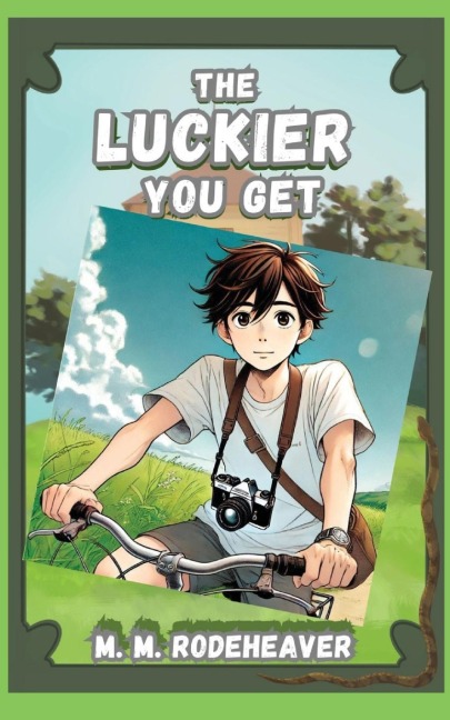 The Luckier You Get