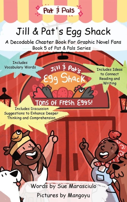 Jill & Pats Egg Shack: A Decodable Chapter Book For Graphic Novel Fans