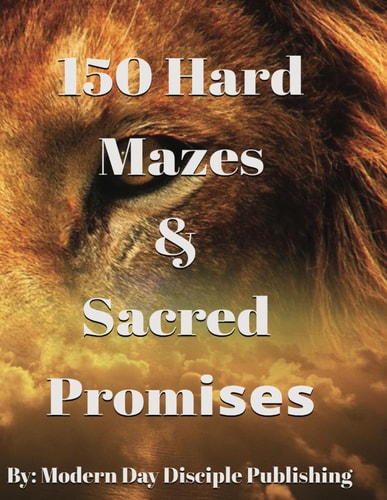 150 Hard Mazes & Sacred Promises