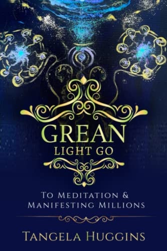 Grean Light Go To Meditation & Manifesting Millions