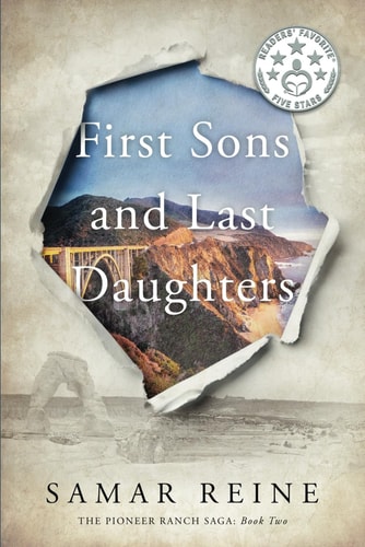 First Sons and Last Daughters Small Town Family Drama (A Standalone Novel in The Pioneer Ranch Saga, Book 2)