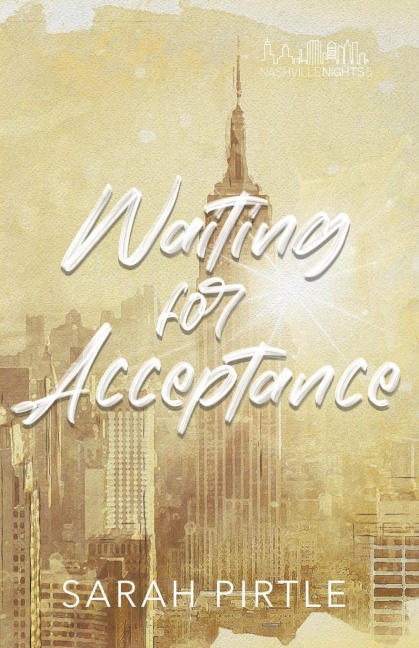 Waiting for Acceptance