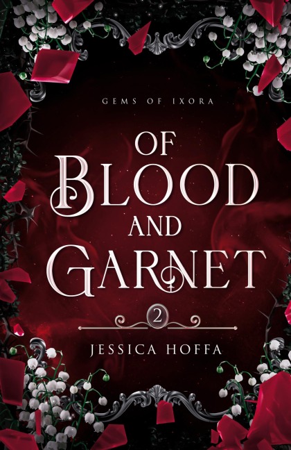 Of Blood and Garnet