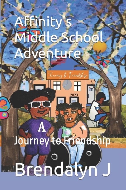 Affinity's Middle School Adventure Journey to Friendship