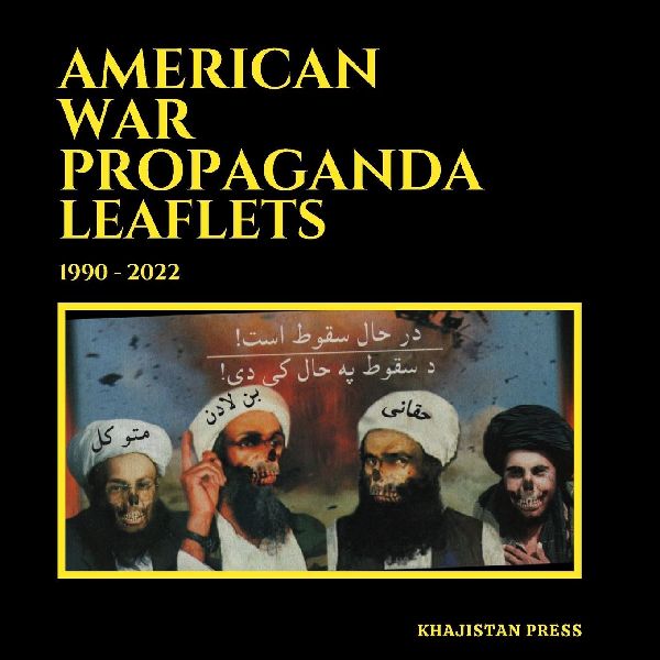 American War Propaganda Leaflets: (1990 - 2022)