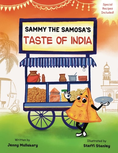 Sammy the Samosa's Taste of India
