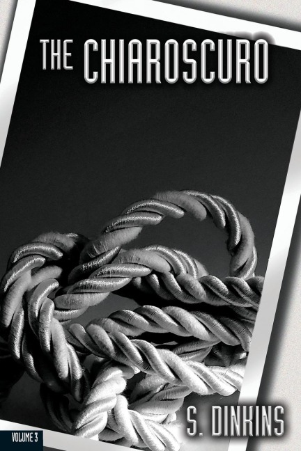 The Chiaroscuro Volume 3