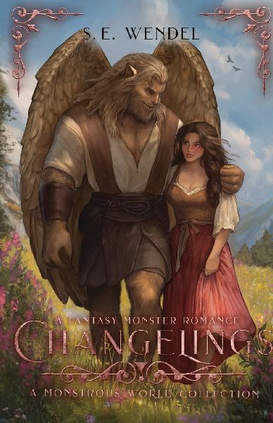 Changelings: A Monstrous World Collection