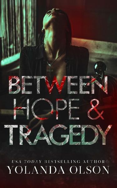 Between Hope & Tragedy