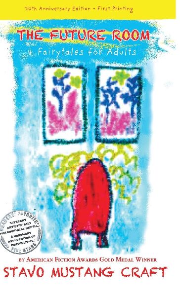 THE FUTURE ROOM: 4 Fairytales for Adults