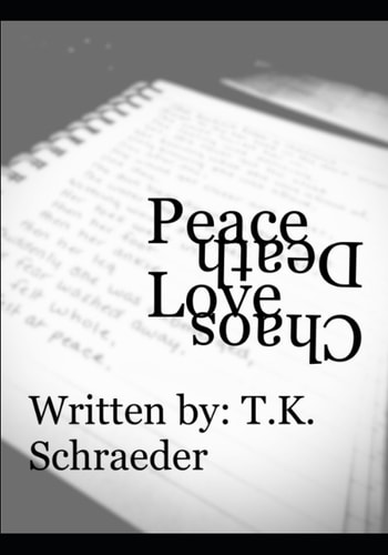 Peace Love Chaos Death