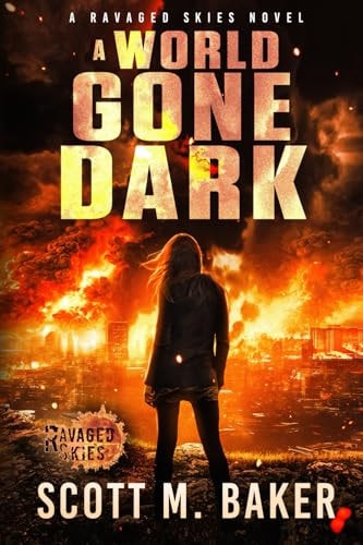 A World Gone Dark Ravaged Skies