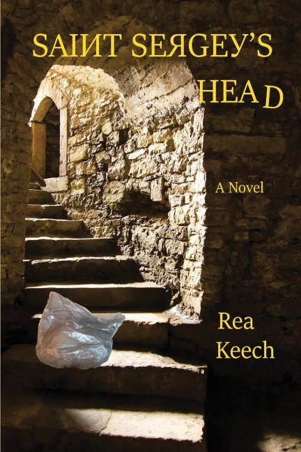 Saint Sergeys Head: A Novel