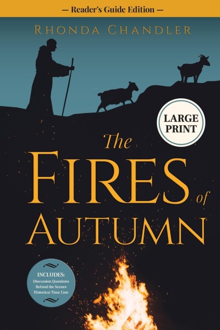 The Fires of Autumn Readers Guide Edition: Staircase Books Large Print Edition