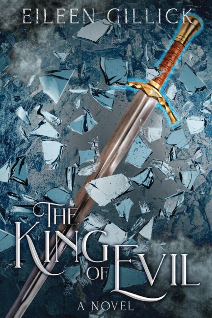 The King of Evil: A Novel