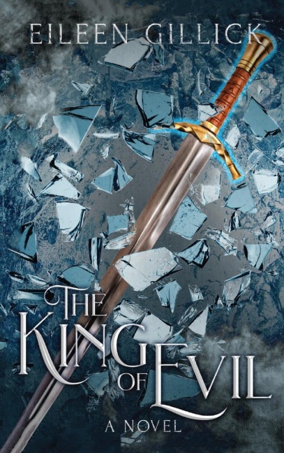 The King of Evil: A Novel