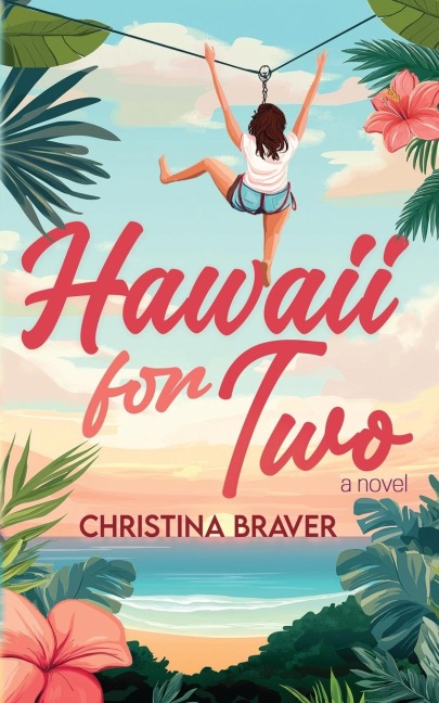 Hawaii for Two: A Novel