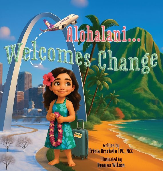 Alohalani...Welcomes Change