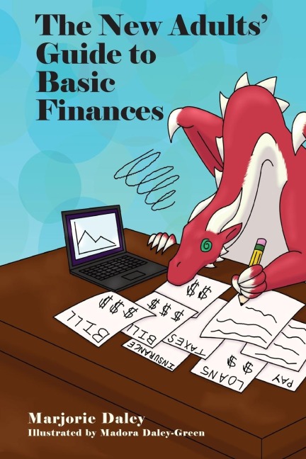 The New Adults Guide to Basic Finances