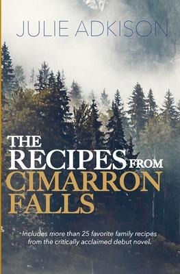 The Recipes From Cimarron Falls