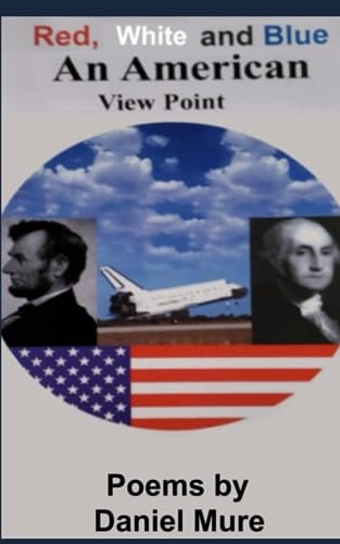 Red, White and Blue An American View Point